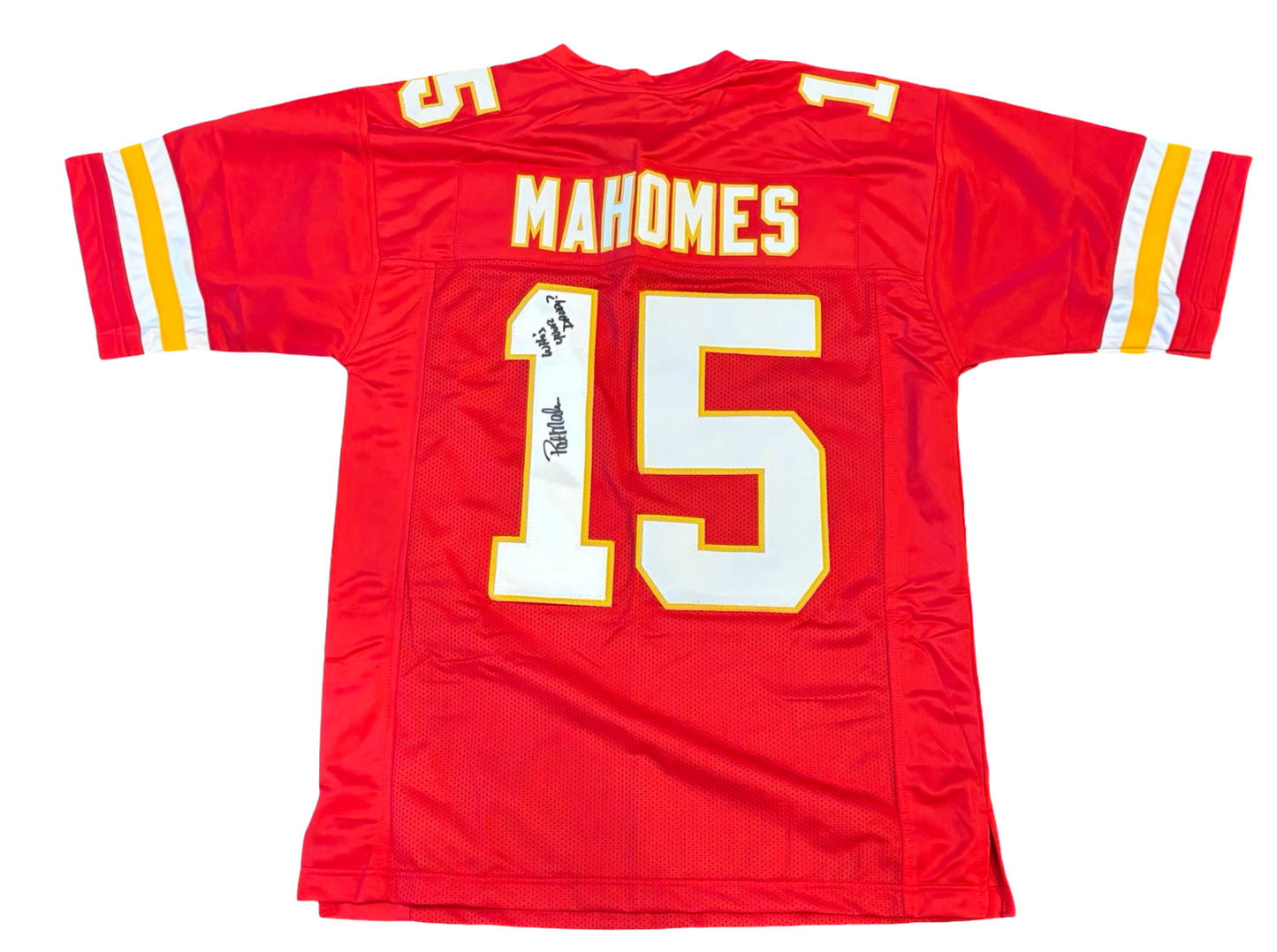 Pat Mahomes Sr. Signed Jersey #15 KC Chiefs "Who's Your Daddy"